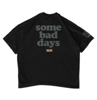 Some Bad Days (Black)