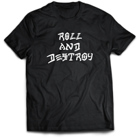 Roll and Destroy Tee