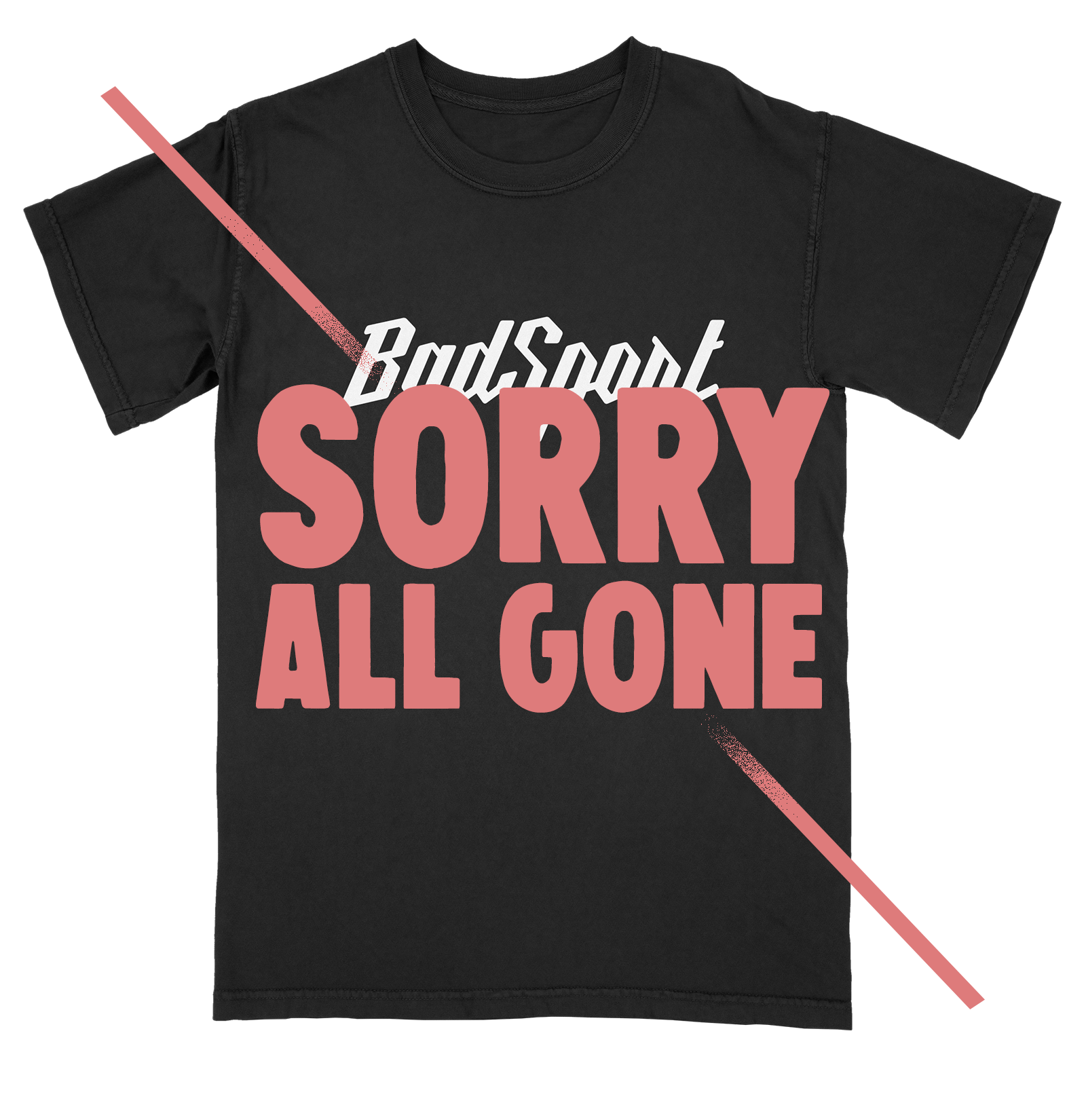 Badsport Tee